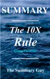 Book Summary of The 10X Rule by Grant Cardone synopsis, comments