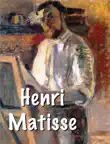 Henri Matisse synopsis, comments