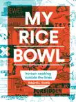 My Rice Bowl synopsis, comments