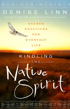 kindling the native spirit book cover image