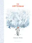 The Gritterman synopsis, comments