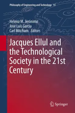 jacques ellul and the technological society in the 21st century book cover image