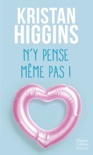 N'y pense même pas ! book summary, reviews and downlod