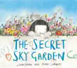 Secret Sky Garden synopsis, comments