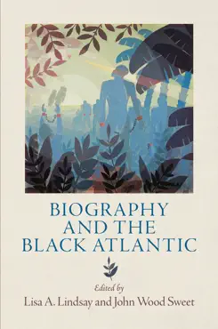 biography and the black atlantic book cover image