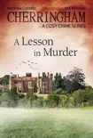 Cherringham - A Lesson in Murder synopsis, comments