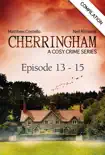 Cherringham - Episode 13-15 synopsis, comments