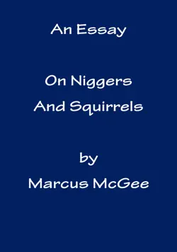 an essay on niggers and squirrels imagen de la portada del libro