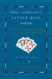 Phil Gordon's Little Blue Book sinopsis y comentarios
