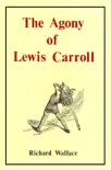 The Agony of Lewis Carroll sinopsis y comentarios