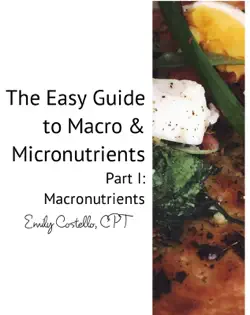 the easy guide to macro & micronutrients book cover image