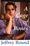 A Cage of Bones synopsis, comments