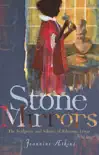 Stone Mirrors synopsis, comments