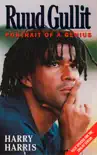 Ruud Gullit synopsis, comments