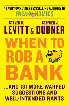 when to rob a bank book cover image