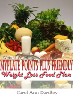 weight watchers myplate points plus friendly weight loss food plan book cover image
