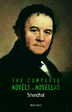 stendhal: the complete novels and novellas (book house) imagen de la portada del libro