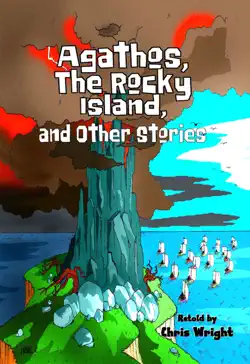 agathos, the rocky island, and other stories book cover image