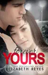 Forever Yours synopsis, comments