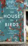 The House of Birds sinopsis y comentarios