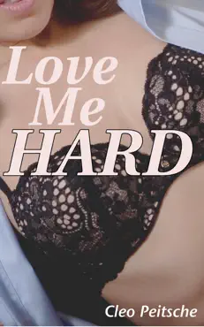 love me hard (take me hard #2) book cover image