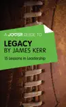 A Joosr Guide to... Legacy by James Kerr synopsis, comments