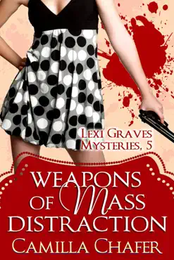 weapons of mass distraction (lexi graves mysteries, 5) book cover image