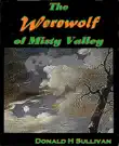 The Werewolf of Misty Valley synopsis, comments