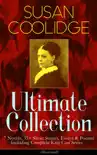 Susan Coolidge Ultimate Collection: 7 Novels, 35+ Short Stories, Essays & Poems; Including Complete Katy Carr Series (Illustrated) sinopsis y comentarios