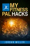 Myfitnesspal Hacks synopsis, comments