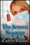 The Seneca Scourge synopsis, comments