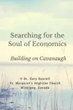 Searching for the Soul of Economics synopsis, comments