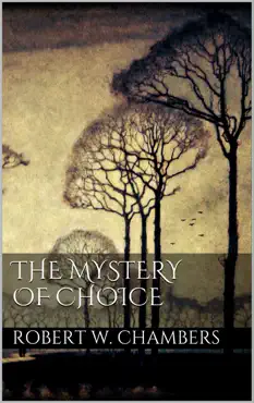 the mystery of choice imagen de la portada del libro