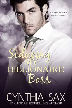 seducing my billionaire boss book cover image