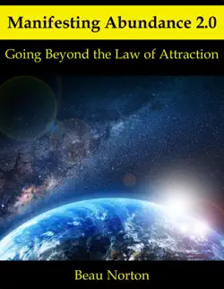 manifesting abundance 2.0: going beyond the law of attraction book cover image