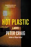 Hot Plastic synopsis, comments