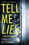 Tell Me Lies synopsis, comments
