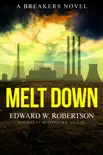 Melt Down synopsis, comments
