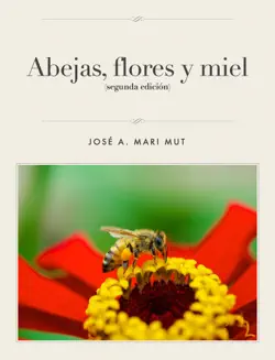abejas, flores y miel book cover image