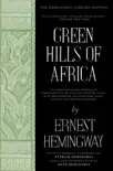 Green Hills of Africa synopsis, comments