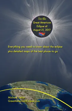 see the great american eclipse of august 21, 2017 book cover image