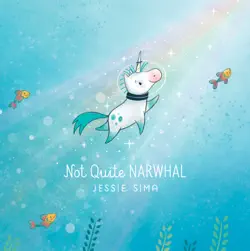not quite narwhal book cover image