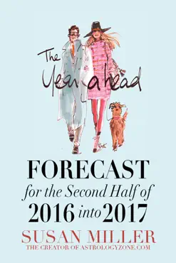 the year ahead forecast for the second half of 2016 into 2017 book cover image
