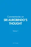 Commentaries on Sri Aurobindo's Thought sinopsis y comentarios