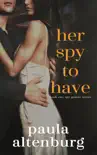 Her Spy to Have synopsis, comments