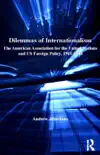 Dilemmas of Internationalism synopsis, comments