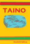 Taino synopsis, comments