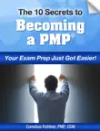 The 10 Secrets To Becoming a PMP synopsis, comments