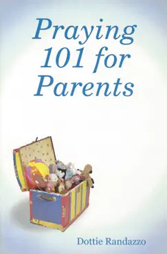 praying 101 for parents book cover image