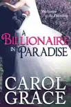 A Billionaire in Paradise synopsis, comments